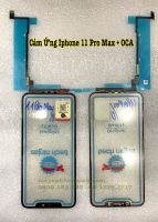 Cảm Ứng + Oca Iphone 11 Pro Max ( ZIN ) ( O )